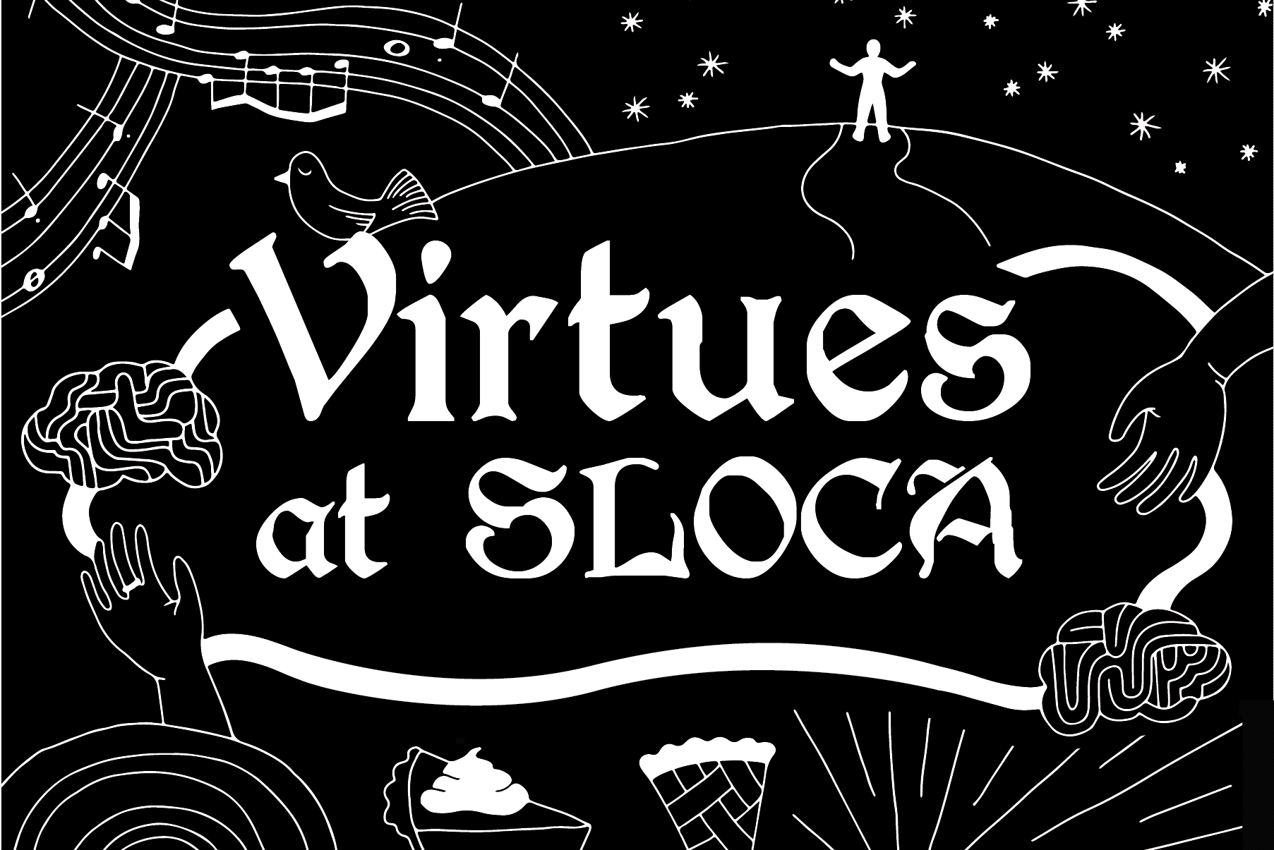 Virtues at SLOCA